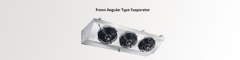 Angular Type Evaporator