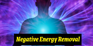 Negative Energy Removal Services