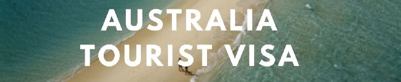 Australia Tourist Visa Services
