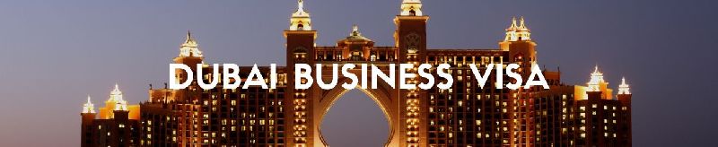 Dubai Business Visa Services