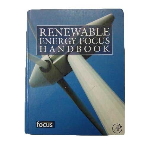 Renewable Energy Focus Handbook
