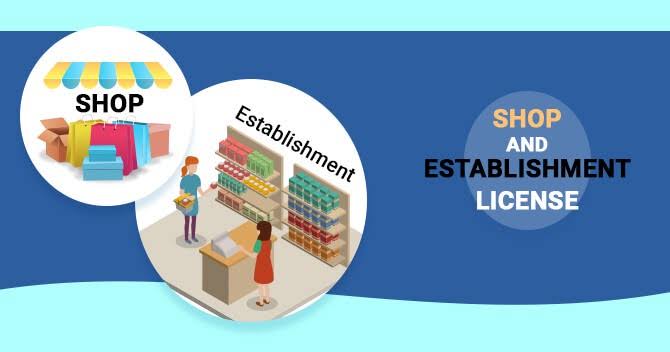 Shop & Establishment License