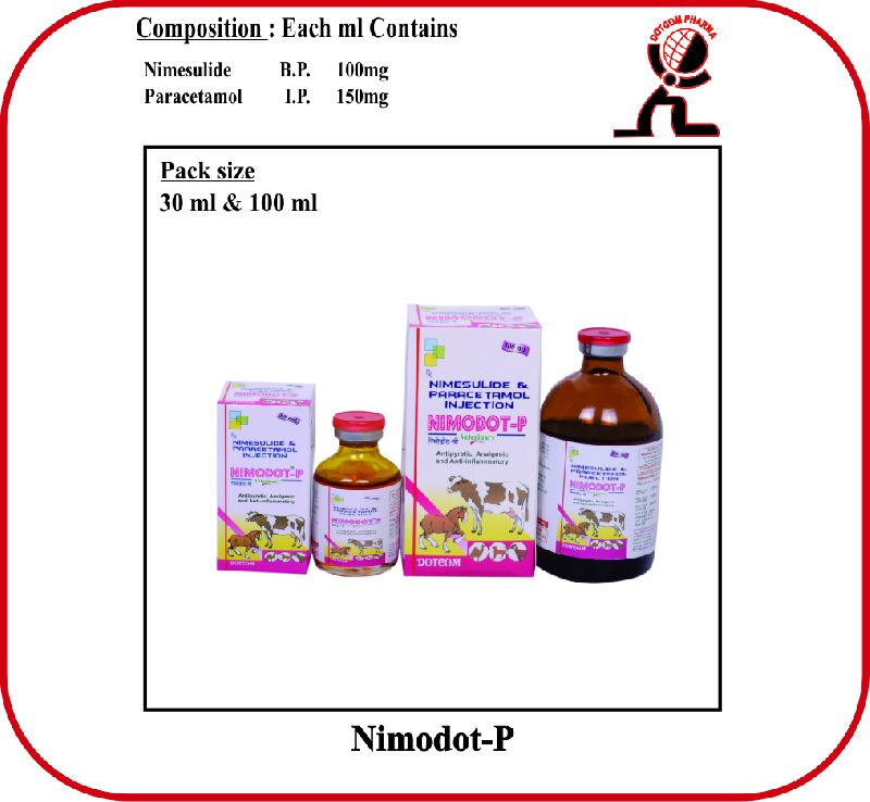 NIMESULIDE & PARACETAMOL INJECTION NIMODOT-P, for Veterinary Use, Packaging Type : Amber Vial / Clear Vial