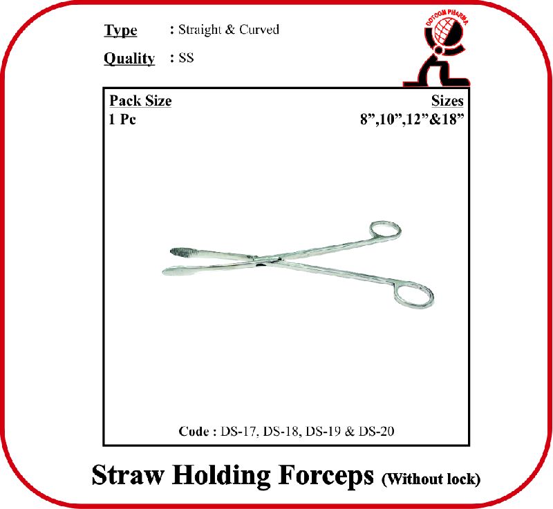 Stainless Steel Polished Straw Holding Forceps, for Veterinary Use, Feature : Best Quality, Fine Finished