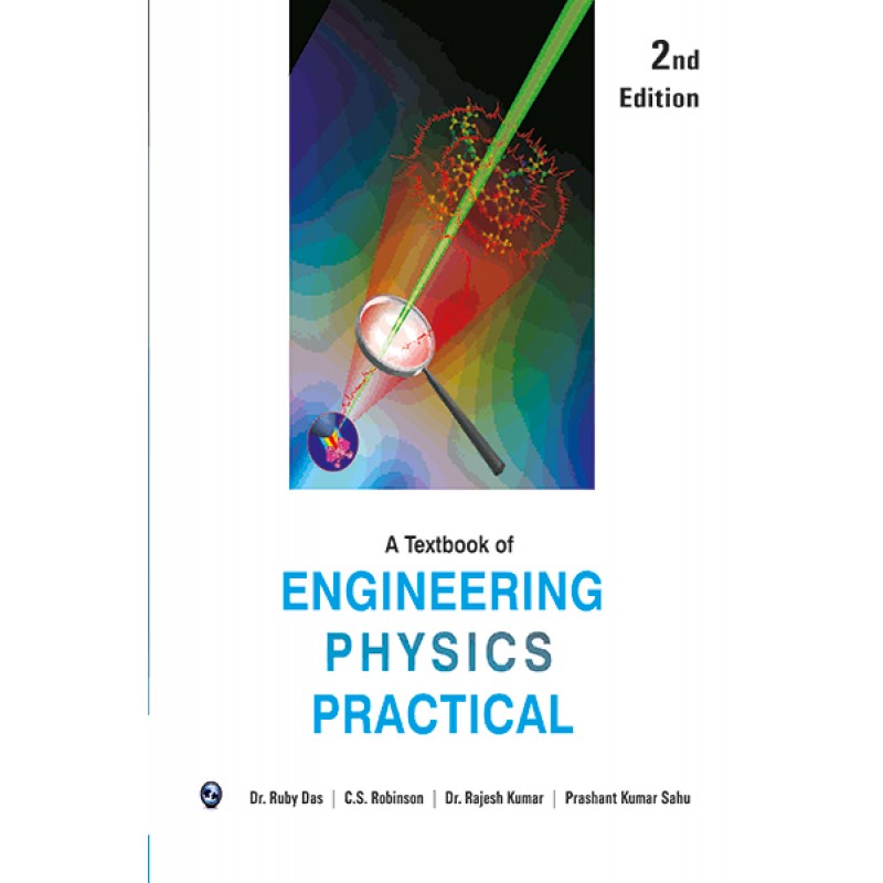 A Textbook of Engineering Physics Practical