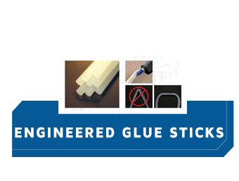 Engineered Glue Sticks