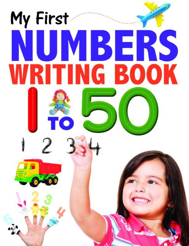 My First Numbers Writing Book 1-50