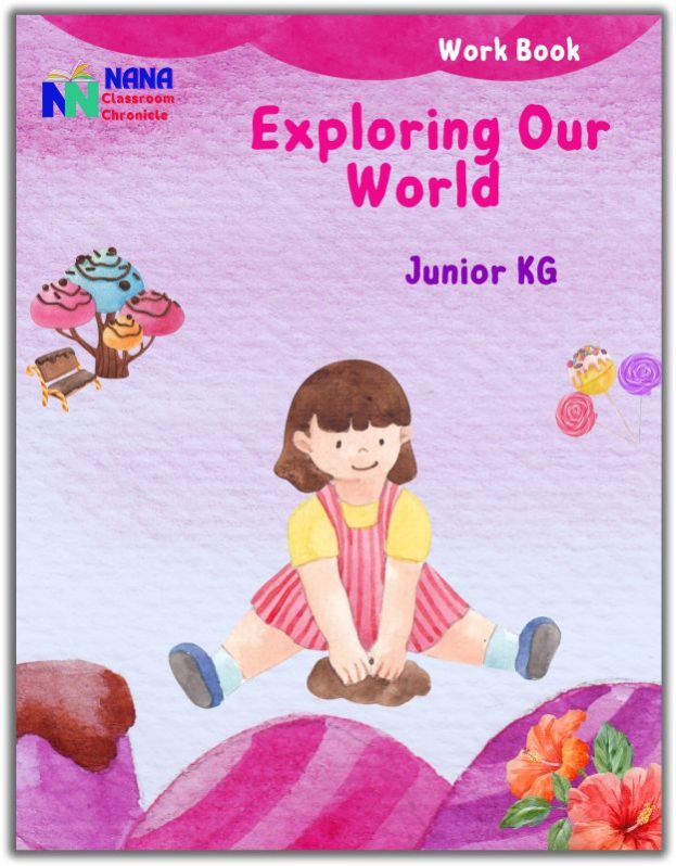 Exploring Our World Workbook (LKG)