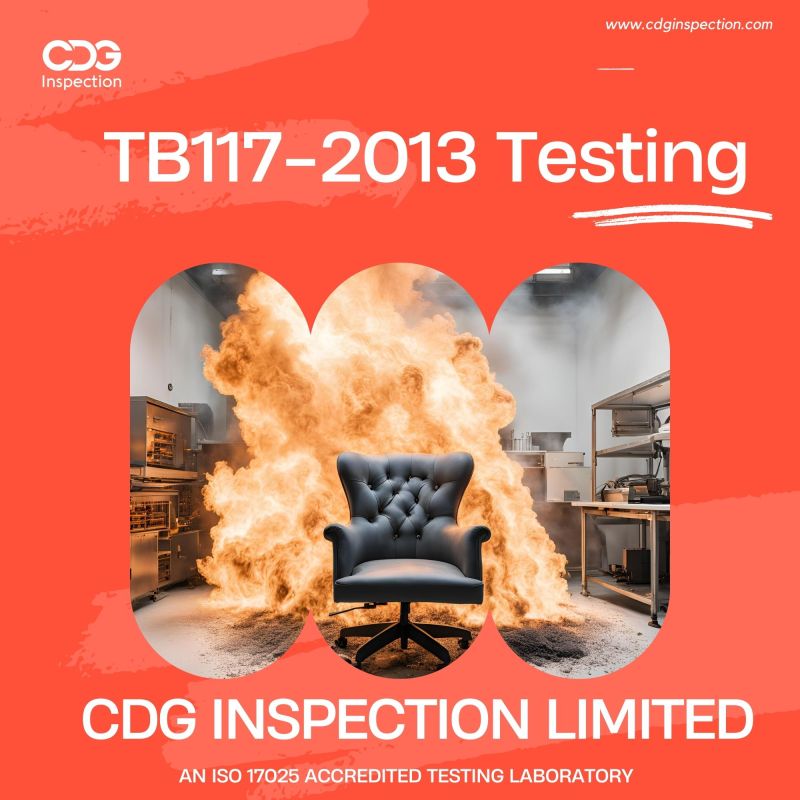 TB117-2013 Testing (upholstered Furniture Flammability Test)