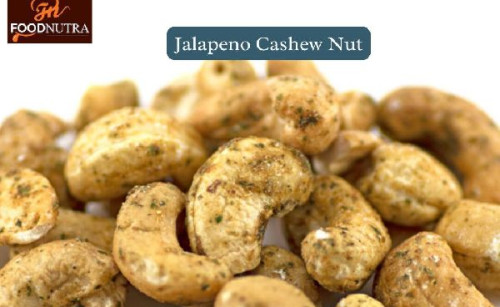 Food Nutra Jalapeno Cashew Nut, Certification : ISO 9001:2008 Certified