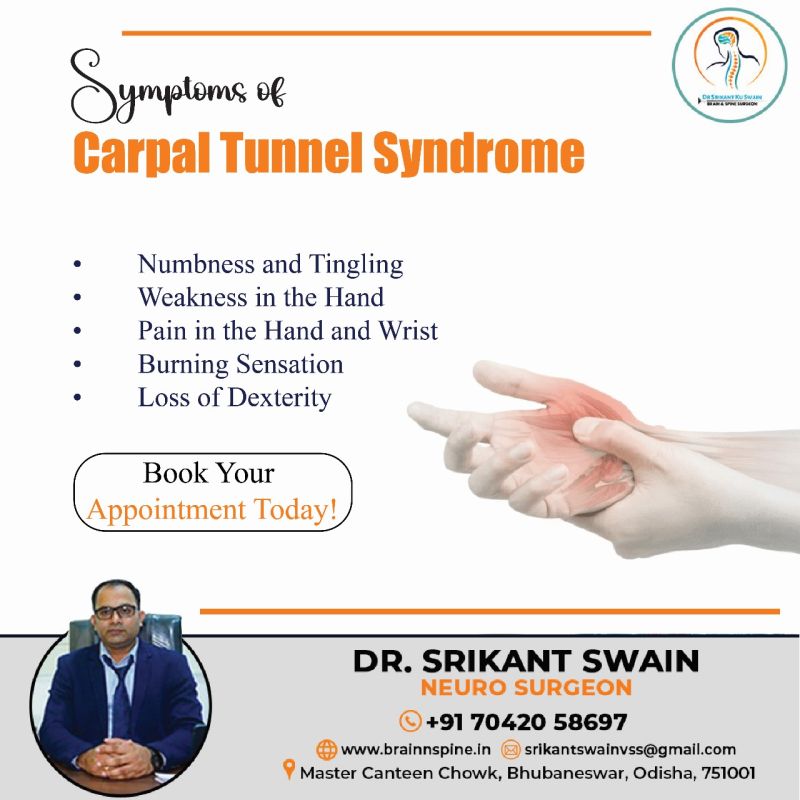 Symptoms of Carpal Tunnel Syndrome | Best Neurologist in Bhubaneswar |Dr. Srikant Swain