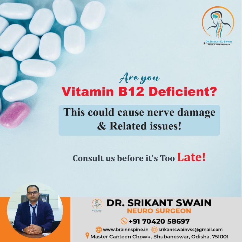 Vitamin B12 Deficiency | Best neurologist in Bhubaneswar| Dr. Srikant Swain