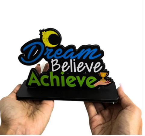 Dream Believe Achieve Table Top Decor