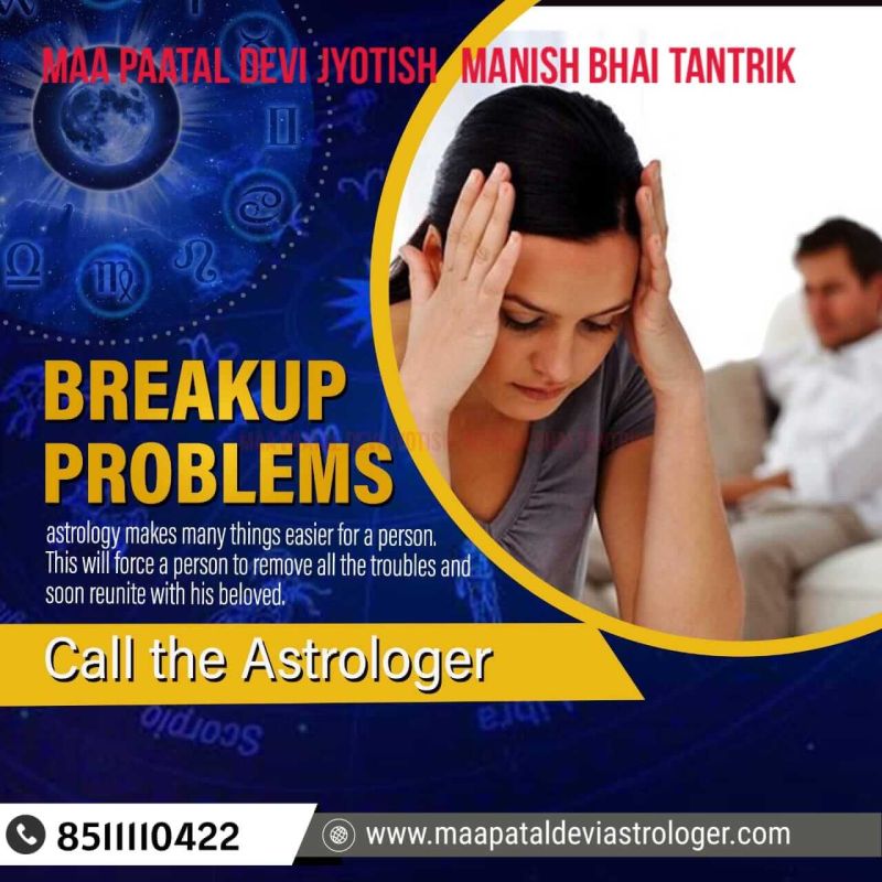 Breakup Problem Solution Astrologer Service