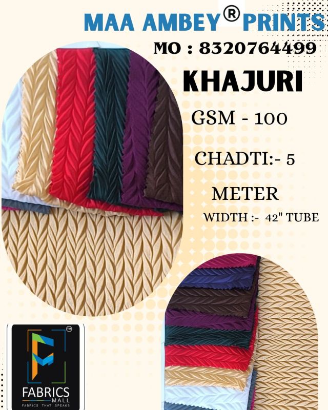 Khajuri Polyester Lycra Fabrics