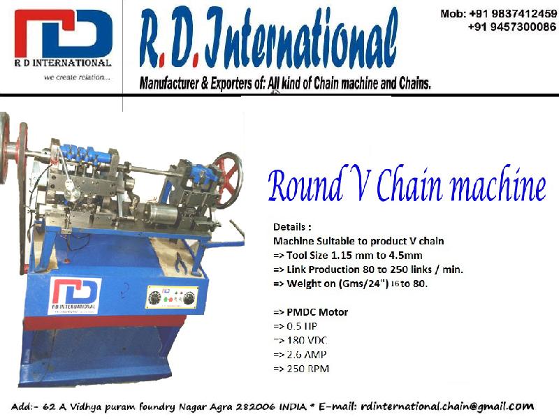 Round V chain machine