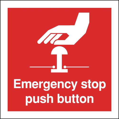 Emergency Stop Push Button Signage