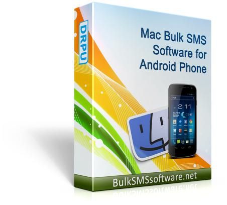 Mac Bulk SMS Software For Android Phone