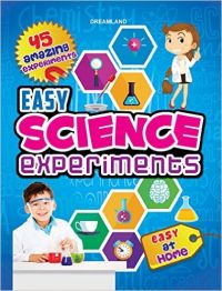 EASY SCIENCE EXPERIMENTS