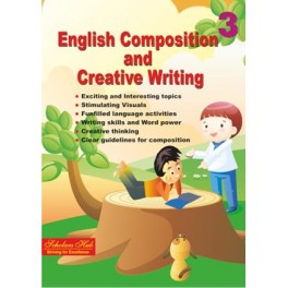 ENGLISH COMPOSITION AND CREATIVE WRITING 3