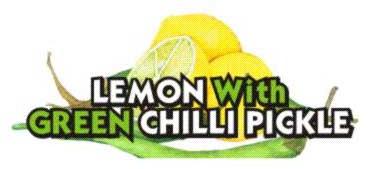 Lemon with Green Chilli Pickle
