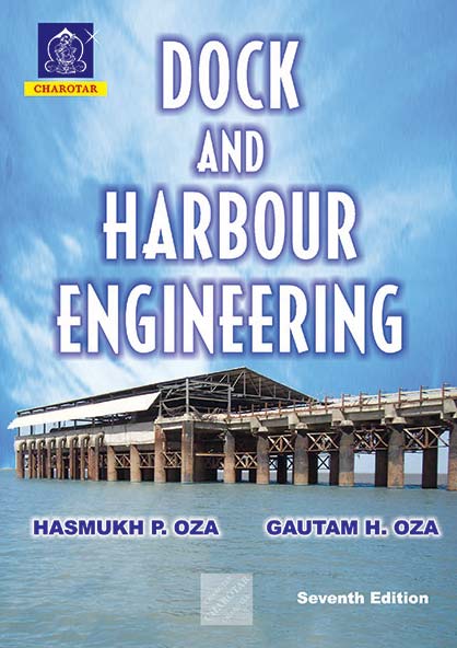 Dock And Harbour Engineering book