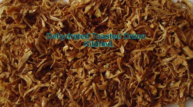 Dehydrated Toasted Onion Kibbled