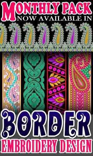 Border Embroidery Design Monthly Package