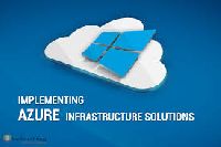 INFRASTRUCTURE SOLUTIONS ON AZURE