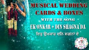 Wedding Card Sahi Chithi Boxes Musical Song Module Ek Onkar + Din Shagna Da