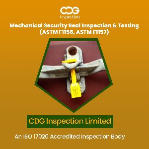 Astm F1158 &amp;amp;amp;amp; Astm F1157 Mechanical Security Seal Inspection Services