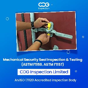 Security Seal Inspection As Per ASTM F1158