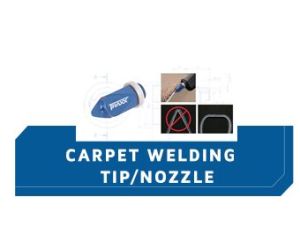 Fusion Carpet Welding Tip