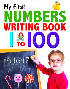 My First Numbers Writing Book 1-100