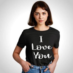 I LOVE YOU WOMEN'S T SHIRT