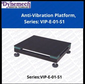 ANTI-VIBRATION Platform, Series: VIPE-01-S1