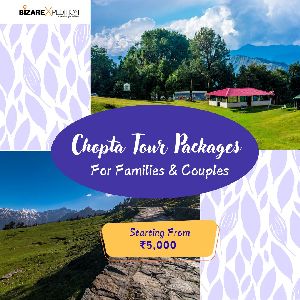 Chopta Tour Packages For Families & Couples