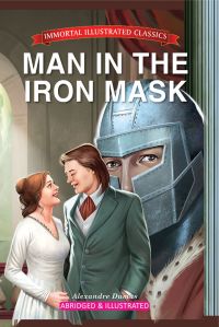 Immortal Illustrated Classics - Man In The Iron Mask