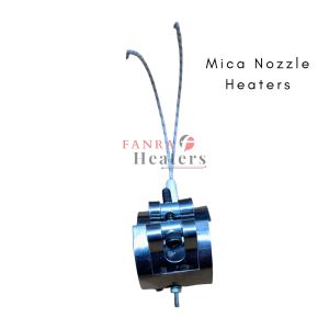 mica nozzle heater