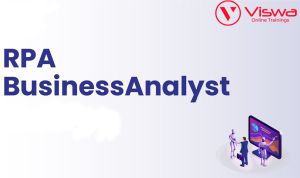 Best RPA Business Analyst Online Training Institute in Hyderabad