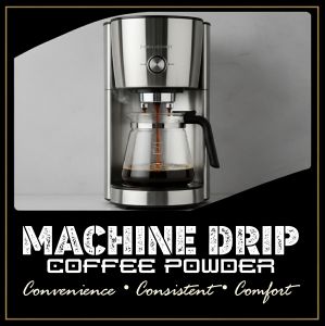 Machine Drip Coffee Powder