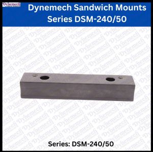 Dynemech Low Carbon Steel Sandwich Mount Series DSM 240/50