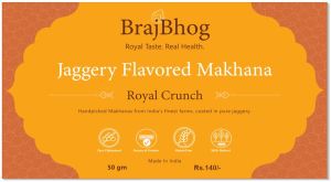 Jaggery Makhana, Brand Name : Brajwasi's, Packaging Size : 500g