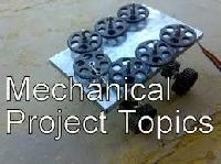 MECHANICAL B.TECH / DIPLOMA PROJECTS