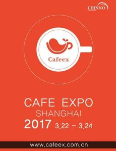 Cafe Expo Shanghai 2017--CAFEEX