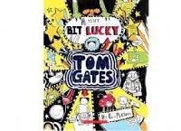 A TINY BIT LUCKY OF TOM GATES