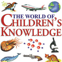 The World of Children\'s Knowledge P B Books