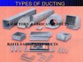 Factory Fabricated Duct