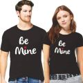 Be Mine Couple T-Shirt