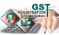 GST Registration Amendment Services